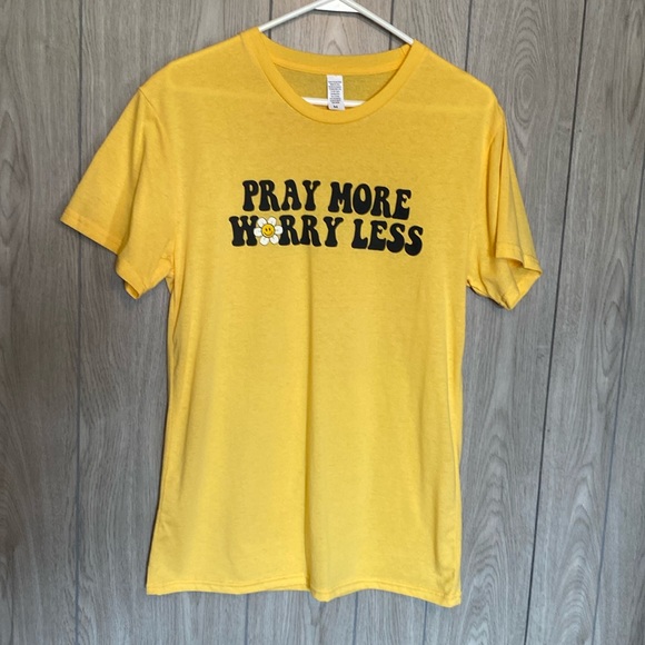 Tops - Pray More Worry Less TShirt